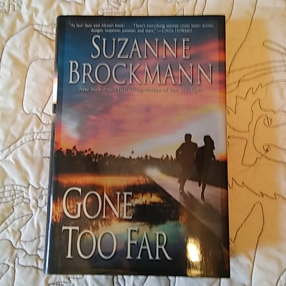 Gone To Far Hard Back by Suzanne Brockmann